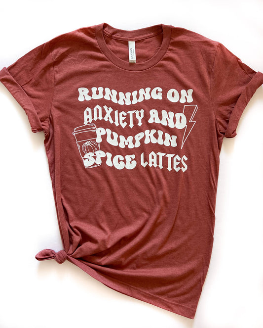 Running On Anxiety and Pumpkin Spice Lattes Rust Fall Tee: 3XL